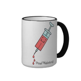 Proud Phlebotomist   Cute Phlebotomy syringe Mugs