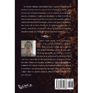 La Mascara del Dios Jaguar (Spanish Edition) Arturo Ayala Peralta 9781463351786 Books