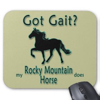 Got Gait? My Rocky Mountain Horse Does Mousepads
