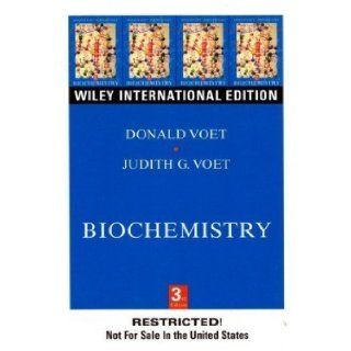 Biochemistry 3rd (third) Edition by Voet, Donald, Voet, Judith G. (2004) Books