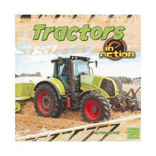 Tractors in Action (Transportation Zone) Peter Brady 9781429679695 Books
