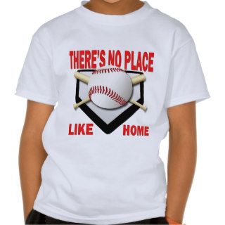 THERE'S NO PLACE LIKE HOME T SHIRTS
