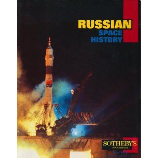 Russian Space History (Sale #6516 Sotheby's New York, December 11, 1993) Books