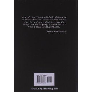 The Montessori Method Maria Montessori 9789562916387 Books