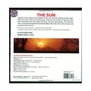 The Sun Seymour Simon 9780688092368 Books
