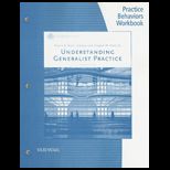 Understanding Generalist Practice Practice Behaviors Workbook