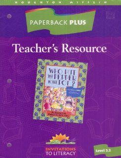 Teacher's Resource for 'Who Put the Pepper in the Pot?' (Invitations to Literacy Level 3.2  Paperback PLUS Series) Joanna Cole, Houghton Mifflin Books