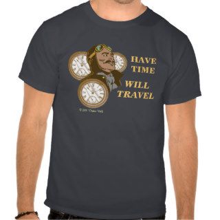 Have Time T shirt