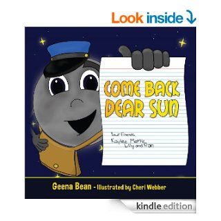 Come Back Dear Sun   Kindle edition by Geena Bean. Children Kindle eBooks @ .