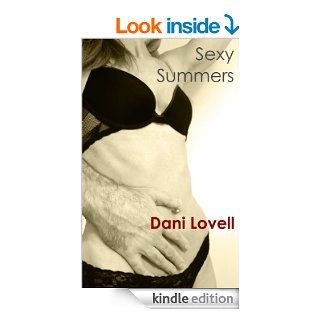 Sexy Summers (Sexy Series Book 2)   Kindle edition by Dani Lovell. Romance Kindle eBooks @ .