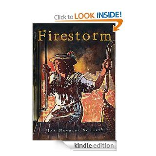 Firestorm (Adventures in Time)   Kindle edition by Jan Neubert Schultz. Children Kindle eBooks @ .
