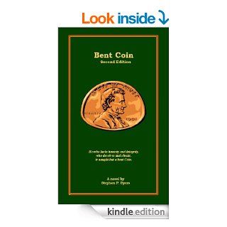 Bent Coin eBook Stephen P. Byers Kindle Store