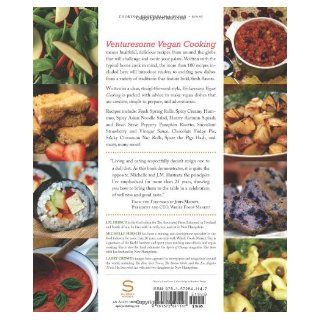 Venturesome Vegan Cooking Bold Flavors for Plant Based Meals J.M. Hirsch, Michelle Hirsch, Larry Crowe 9781572841147 Books