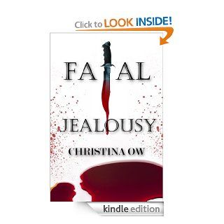 Fatal Jealousy eBook Christina OW Kindle Store