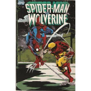 Spider man Vs. Wolverine #1 2nd Printing Vol. 2 1990 (9780871356451) James C. Owsley, Mark Bright Books