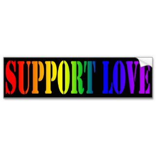 Support Love Bumper Sticker
