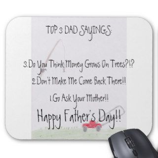 Dad SayingsFather's Day Mousepad