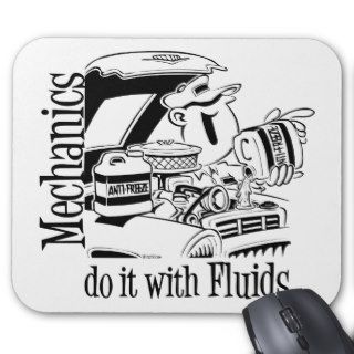 Mechanics do it with Fluids Mouse Pad