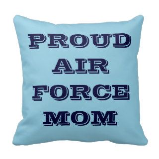 Pillow Proud Air Force Mom