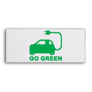 Go Green ~ Drive Electric Cars Envelopes