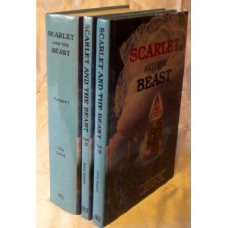 Scarlet and the Beast, Three volume set John Daniel Books