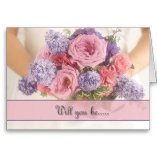 Will you be my Bridesmaid? Cards