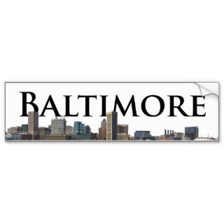 Baltimore MD Skyline with Baltimore in the Sky Bumper Sticker