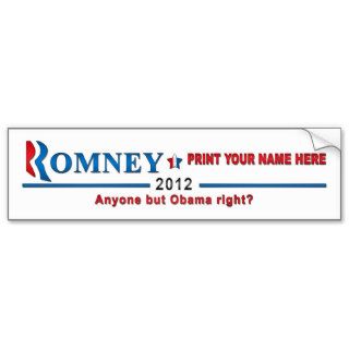 Anyone but Obama? Bumper Sticker