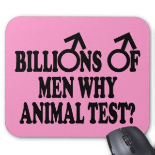 Funny stop animal testing,use men funny mouse mat