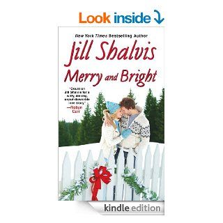 Merry and Bright eBook Jill Shalvis Kindle Store