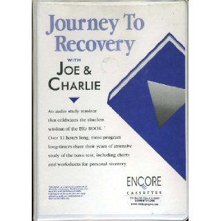 Journey to Recovery with Joe & Charlie Alcoholics Anonymous Books