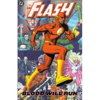 Flash, The Blood Will Run (Flash (DC Comics)) (9781563898792) Geoff Johns Books