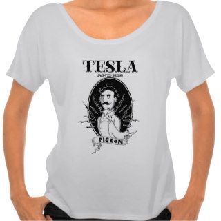 Nikola Tesla & His Pigeon T shirts