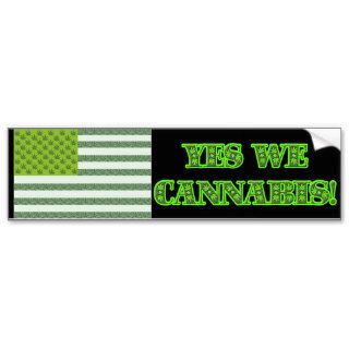 Yes We Cannabis Bumper Sticker