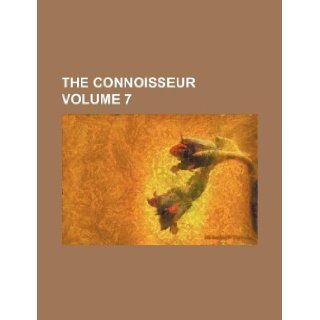 The Connoisseur Volume 7 Books Group 9781231060629 Books