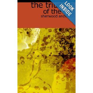 The Triumph of the Egg, and Other Stories Sherwood Anderson 9781426421303 Books