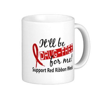 Drug Free For Me Red Ribbon Week Coffee Mug