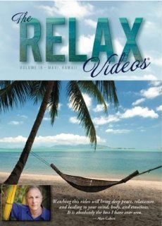 The Relax Videos   Volume 1H Maui, Hawaii Maui, Ocean, Waves, Waterfalls, Nature, Relaxation, Relax, Healing, Peace, Serenity, Rainforest, Waves Hawaii, Inc. Hal 327 Productions, Alan Cohen music by Peter Kater, None Movies & TV