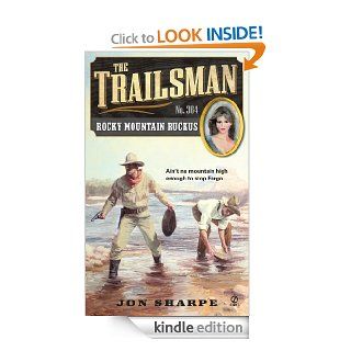The Trailsman #364 Rocky Mountain Ruckus eBook Jon Sharpe Kindle Store