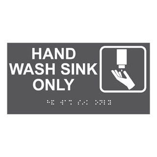 ADA Hand Wash Sink Only Braille Sign RSME 367 SYM WHTonCHGRY  Business And Store Signs 