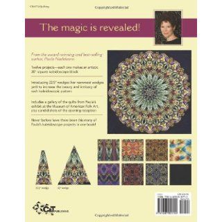 Kaleidoscope Quilts The Workbook Create One Block Masterpieces; New Step by Step Instructions Paula Nadelstern 9781607051794 Books