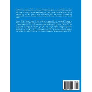Prespacetime Journal Volume 3 Issue 10 Progress in Physics Quantum Dream Inc. 9781479251841 Books