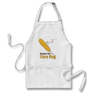 Respect The Corn Dog? Apron