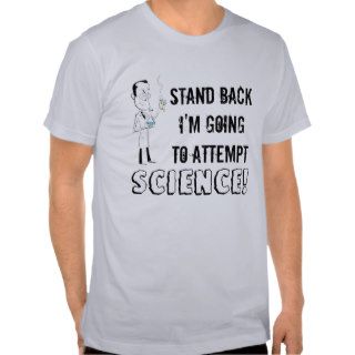 Mad Scientist T Shirt