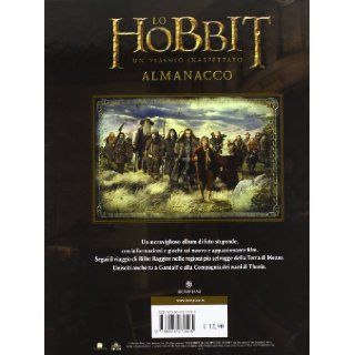 Lo Hobbit. Un viaggio inaspettato. L'almanacco Paddy Kempshall 9788845270505 Books