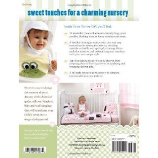 Sweet Nursery Chic Sew 50 Adorable Projects in 10 Charming Themes Susan Cousineau 9781440204012 Books