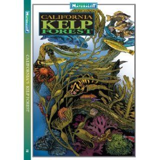 California Kelp Forest (Weekend Naturalist  Field Guide, #2) Dawn N. Ericson 9780982835616 Books