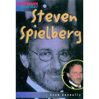 Steven Spielberg (Heinemann Profiles) Sean Connolly 9780431086163 Books