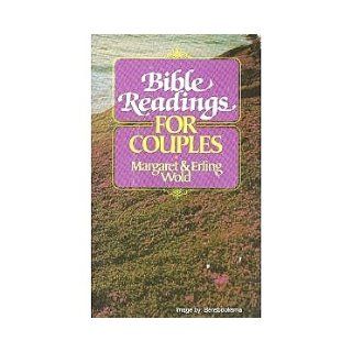 Bible Readings for Couples Marge. Wold, Erling, Wold Books