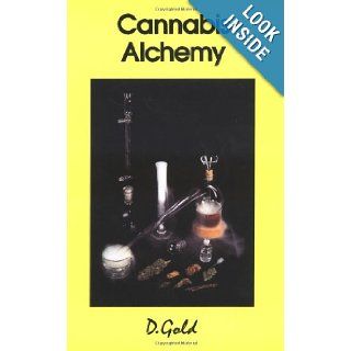 Cannabis Alchemy Art of Modern Hashmaking Gold 9780914171409 Books